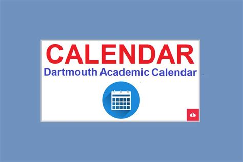 dartmouth class schedule|dartmouth academic calendar 2023 2024.